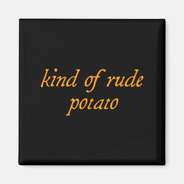 Sweet Tato, Kind Of Rude Tato, Matching Thanksgivi Magnet (Framsidan)