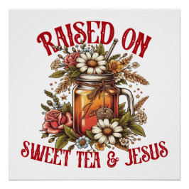 Sweet Tea och Jesus Perfect Poster