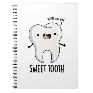 Sweet Tooth Funny Dental Pun Anteckningsbok