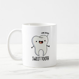 Sweet Tooth Funny Dental Pun Kaffemugg