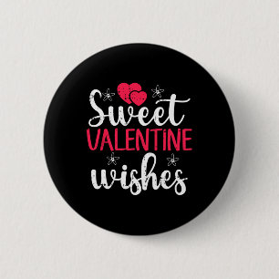Sweet Valentine Önskemål Valentines day Cute Heart Knapp