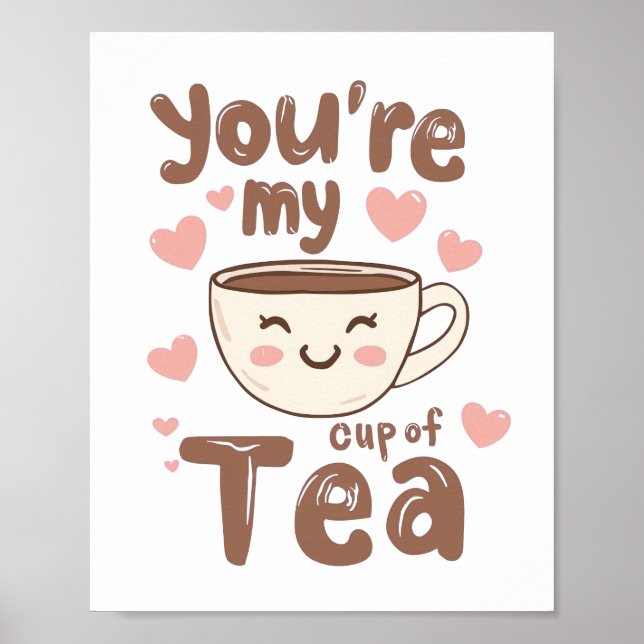 Sweet Valentine's Day Tea Lover Quote Poster (Framsidan)