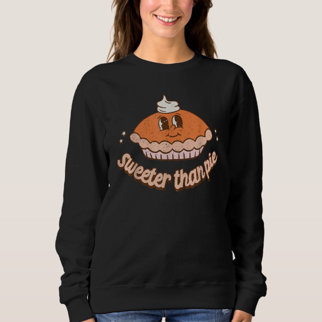 Sweeter Than Pie Cute Thanksgiving   Men Women T Shirt (Framsida)