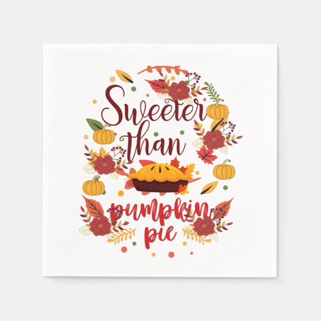 Sweeter Than Pumpkin Paj Thanksgiving Pappersservett (Framsidan)