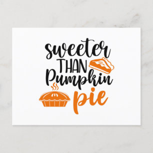Sweeter Than Pumpkin Paj Vykort