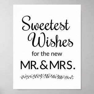 Sweetest Önskemål New Mr. och Mrs. Bröllop Sign Poster