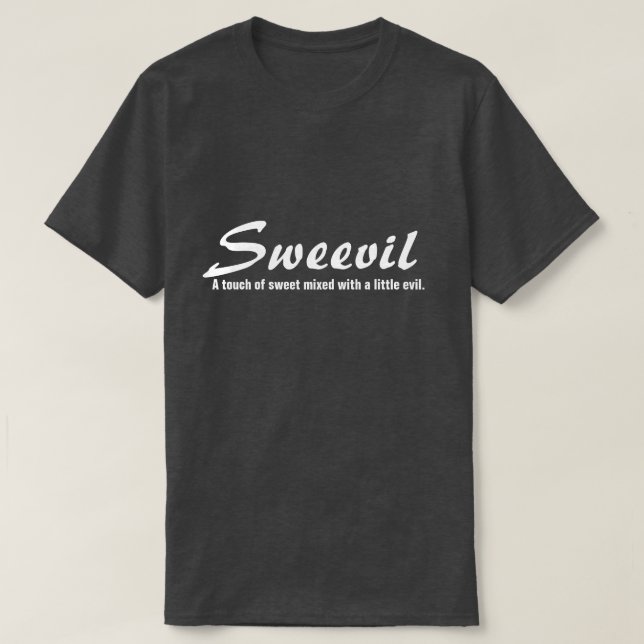 SWEEVIL-humorutslagsplats Tee Shirt (Design framsida)