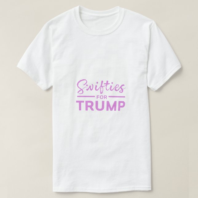 Swifits for Trump T-Shirt (Design framsida)