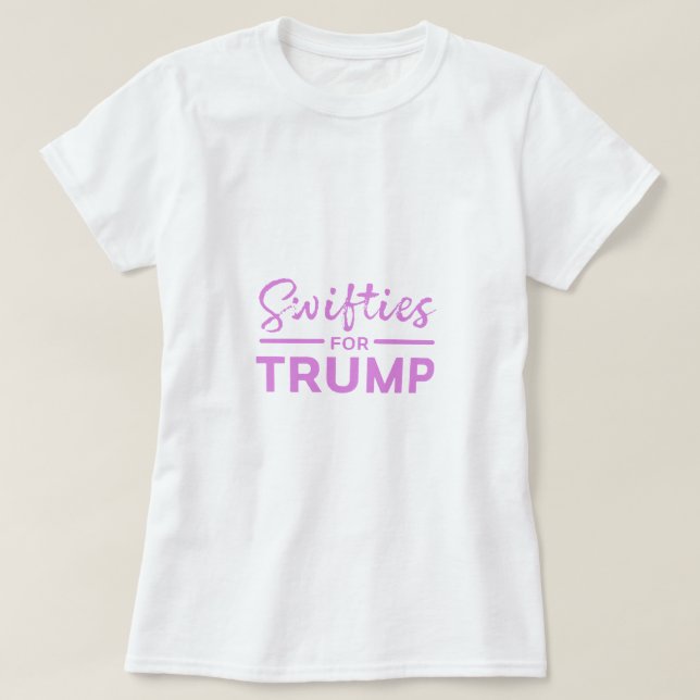 Swifits for Trump T-Shirt (Design framsida)