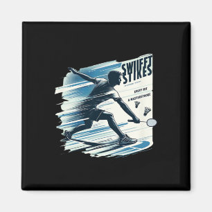 Swift-Strejkor - Badminton Extreme Sports Gear Odd Magnet