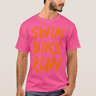 Swim Bike Run Triathlon cool design 4 T Shirt