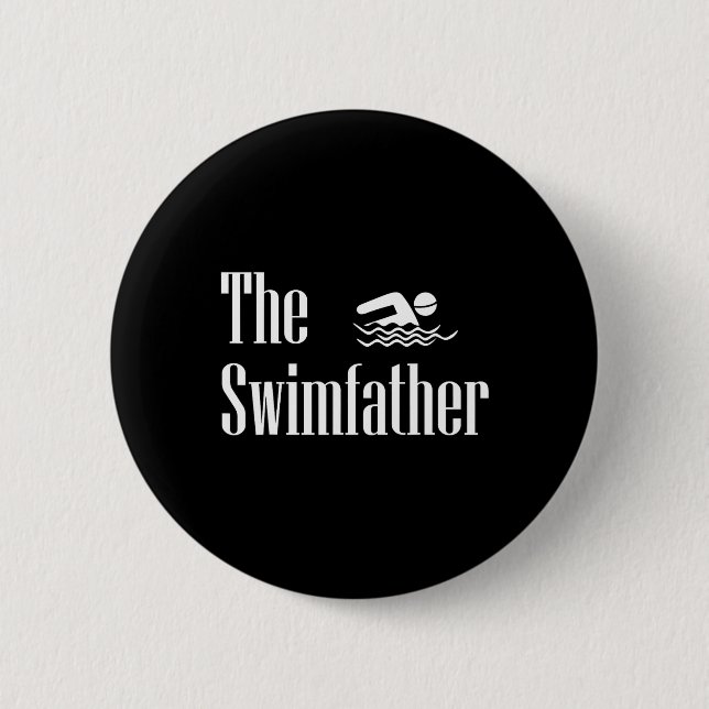 Swimfather Swimming Pappa Swimmer Life Fars dag Knapp (Framsida)