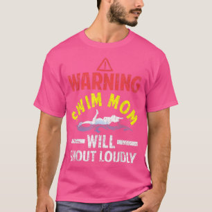 Swimmer Funny Warning Simma Mamma kommer att slå h T Shirt