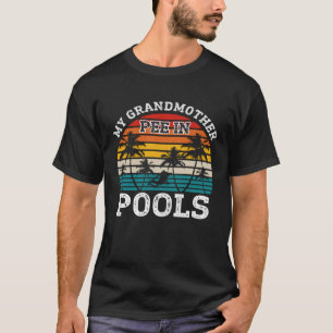 Swimmer Swimming Joke Retro Grandmor Pee in Poo T Shirt