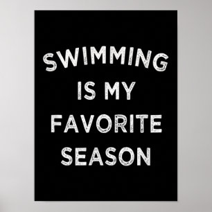 Swimming är min favoritårsswimmers poster