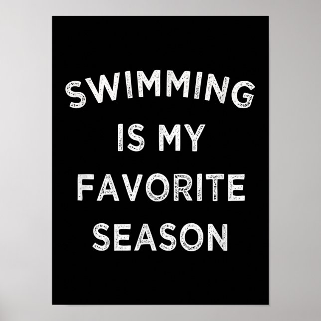 Swimming är min favoritårsswimmers poster (Framsidan)