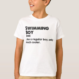 Swimming Boy Funny Definition Swimmer T Shirt