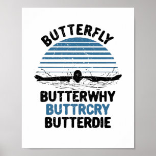 Swimming - Butterfly ButterVarför Poster