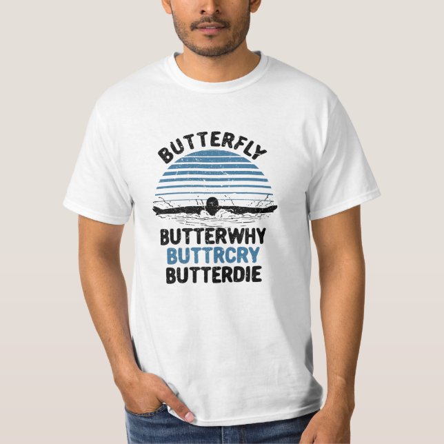 Swimming - Butterfly ButterVarför Swimming Gift T Shirt (Framsida)