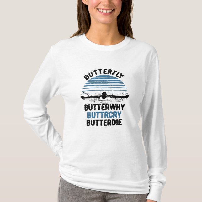 Swimming - Butterfly ButterVarför Swimming Gift T Shirt (Framsida)