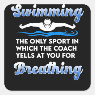 Swimming Coach Quote Fyrkantigt Klistermärke