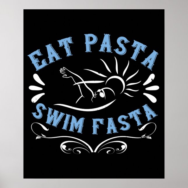 Swimming - Eat Pasta Simma Fasta Poster (Framsidan)