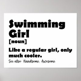 Swimming Girl Funny Definition Swimmer Girls Poster