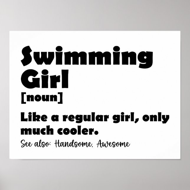 Swimming Girl Funny Definition Swimmer Girls Poster (Framsidan)