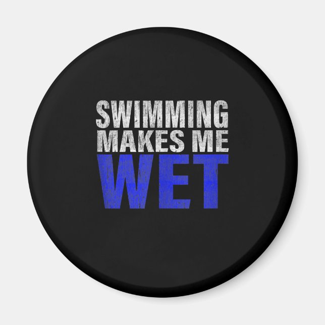 Swimming gör mig till Tanktop för Blöt Magnet (Framsidan)