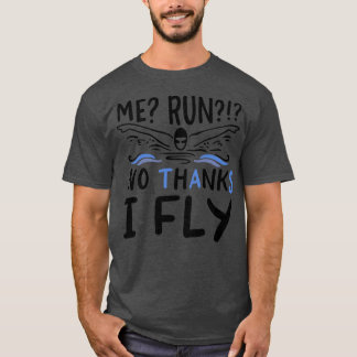 Swimming I Fly T Shirt