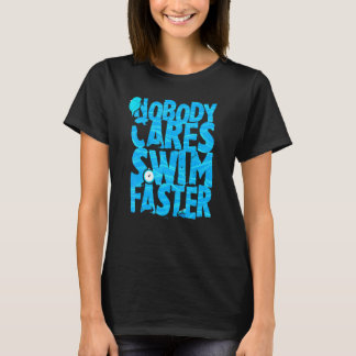 Swimming Sarcasm Coach Quote Swimmer Beach T Shirt