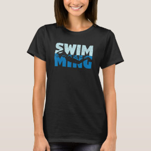 Swimming Team Swimmer Bassäng Diving Breaststroke T Shirt