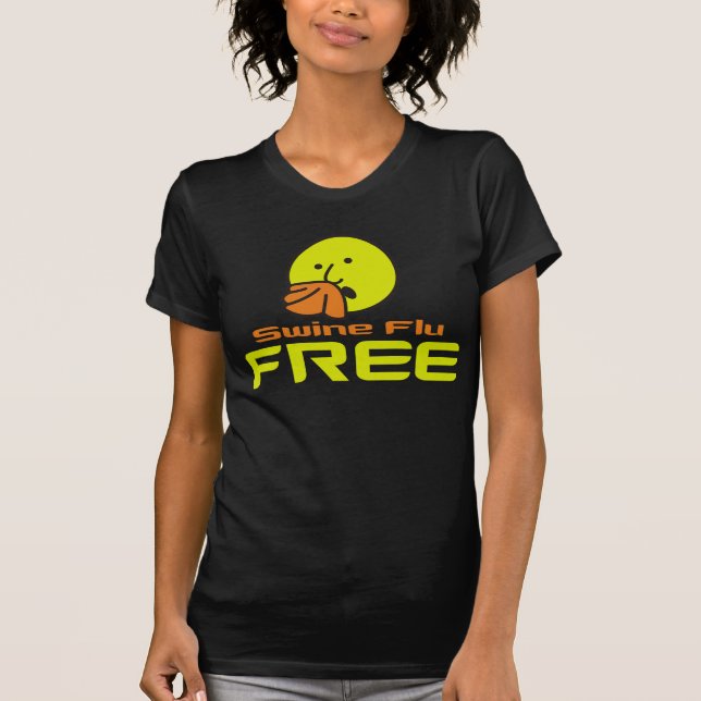 Swineinfluensa frigör t-shirt (Framsida)