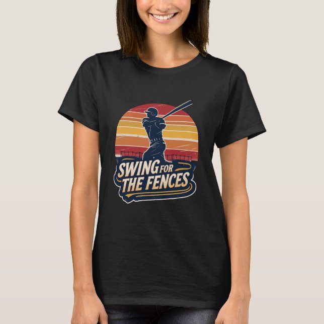 Swing for Fences Retro Baseball Player Design T Shirt (Framsida)