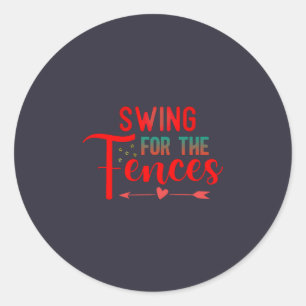 Swing for the Fences T-Shirt blir Slå allt för stä Runt Klistermärke
