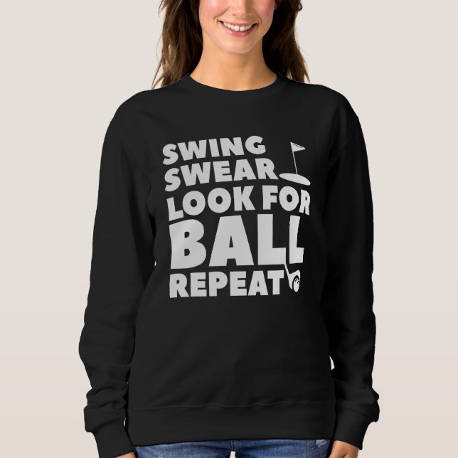 Swing Svär Sök Efter Boll Upprepa Golf Golf För  T Shirt (Framsida)