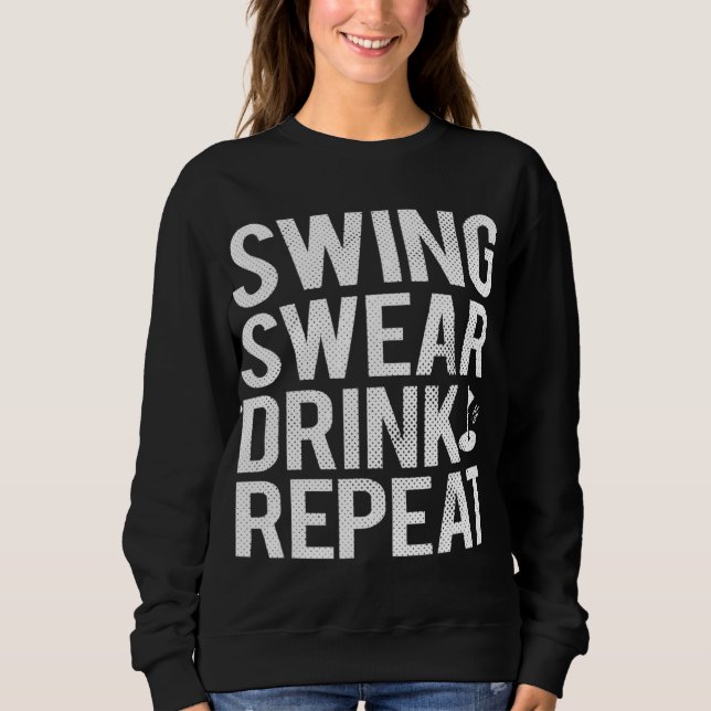 Swing Swear Drink Repeat Funny Golf Pappa T Shirt (Framsida)