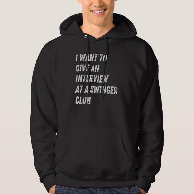 Swinger Klubb Interview Swingers design Hoodie (Framsida)