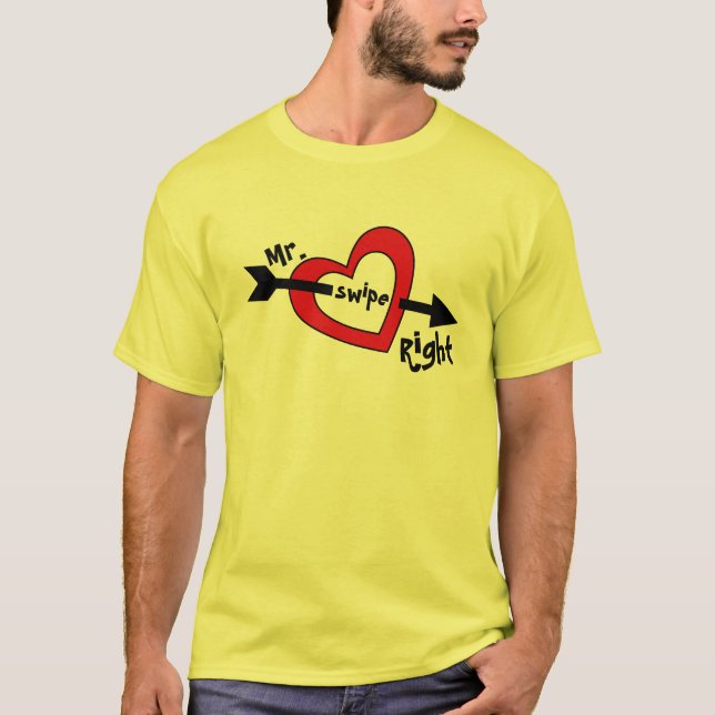 Swipe Höger Mobile Dating App Cute Design T-Sh T Shirt (Framsida)