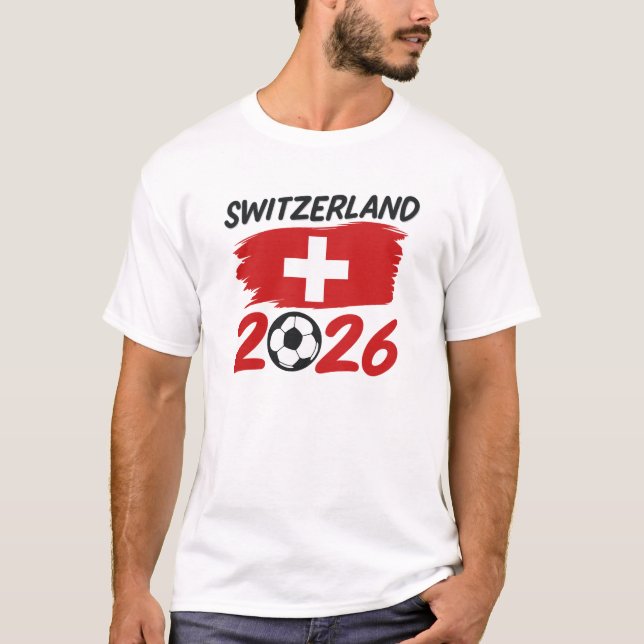 Switzerland 2026 Soccer Fan Gear Supporters T Shirt (Framsida)