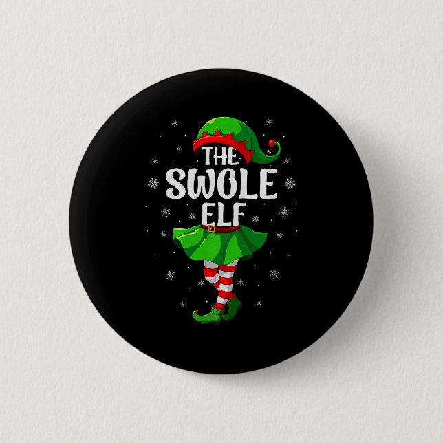 Swole Elf Christmas Girls Women Elf Squad Xmas Fam Knapp (Framsida)