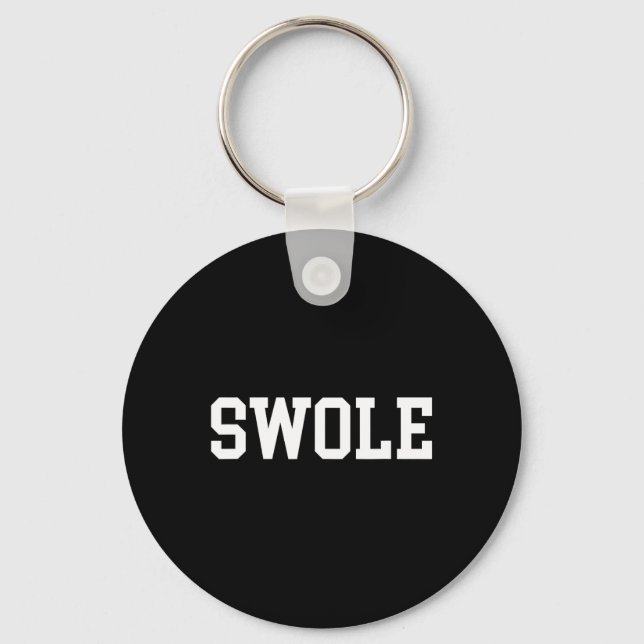 Swole Funny Weightlift och Bodybuilding Nyckelring (Framsida)