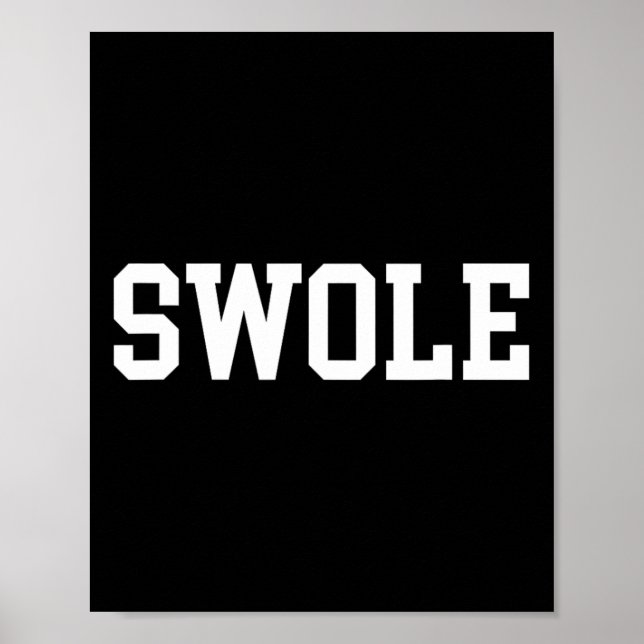 Swole Funny Weightlift och Bodybuilding Poster (Framsidan)