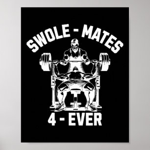 Swole-kompisar 4 gånger, underbara Gym-partners ly Poster