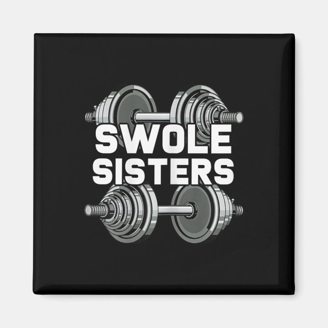Swole Sisters PowerlyftGym Workout Swole Gainz Magnet (Framsidan)