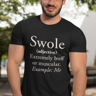 Swole T Shirt