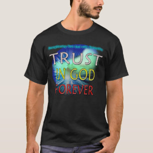 SX - Förtroende i gudför evigt T Shirt