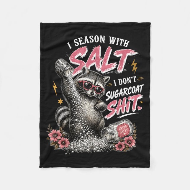 Sy I Season With Salt I Dont Sugarcoat Stuff Fleecefilt (Framsidan)