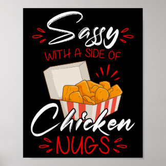 Sy med en sida av Chicken Nugs Food Lovers Sarcast Poster