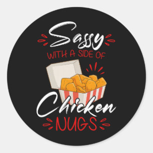 Sy med en sida av Chicken Nugs mat älskare sarkast Runt Klistermärke